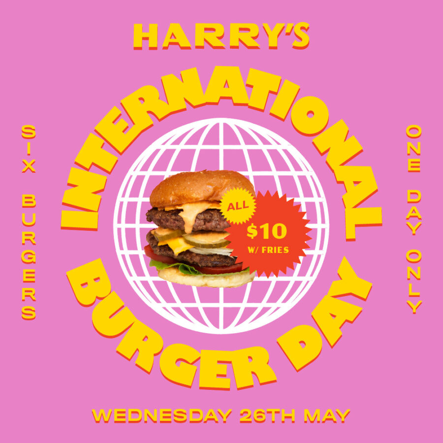 INTERNATIONAL BURGER DAY WEDS 26TH MAY Hotel Harry