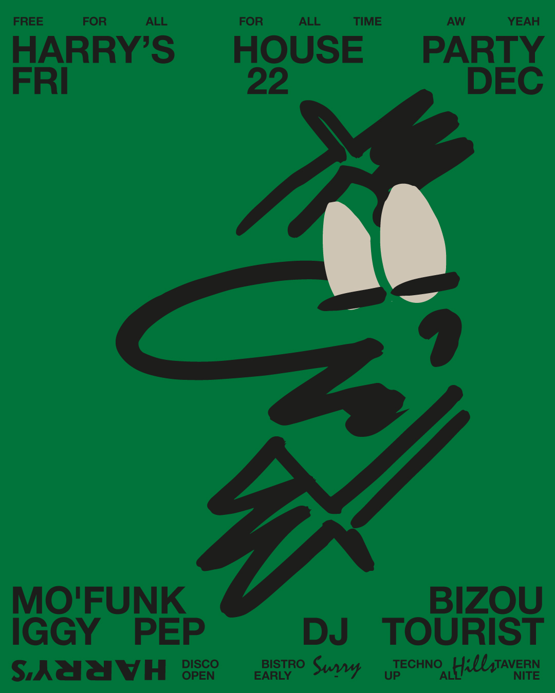 Friday 22nd Harry's House Party Hotel Harry